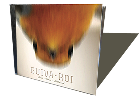 guiva roi CD